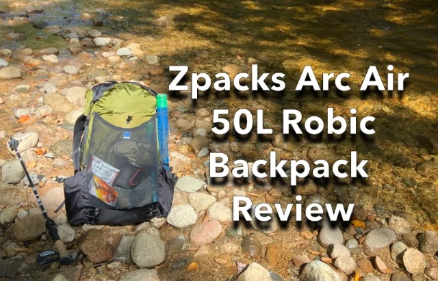 Zpacks Arc Air 50L Robic 背包:测评 Zpacks Arc Air 50L Robic 背包:测评